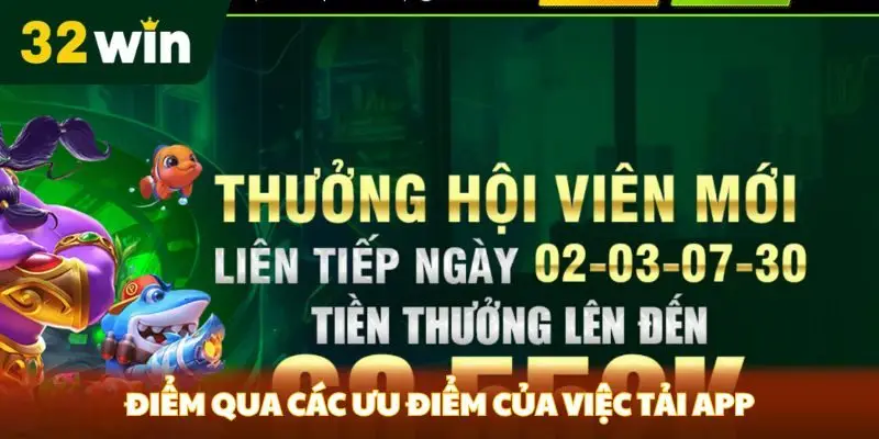 Điểm qua các ưu điểm của việc tải app